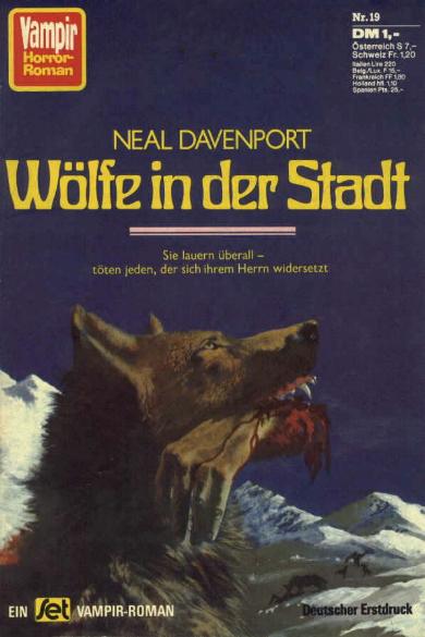 Vampir-Horror-Roman Nr. 19: W&ouml;lfe in der Stadt
