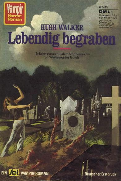Vampir-Horror-Roman Nr. 24: Lebendig begraben