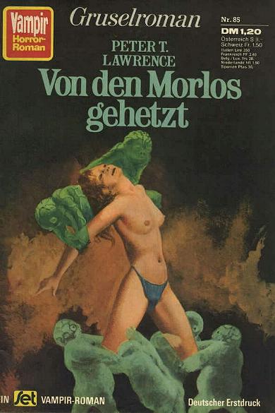 Vampir-Horror-Roman Nr. 85: Von den Morlos gehetzt