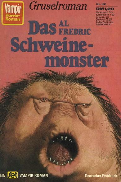 Vampir-Horror-Roman Nr. 108: Das Schweinemonster