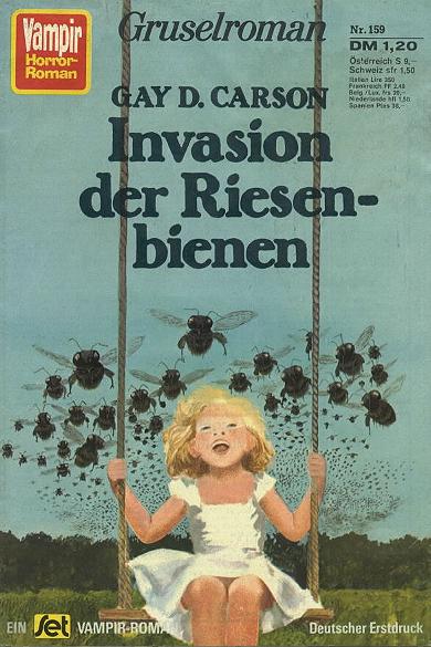 Vampir-Horror-Roman Nr. 159: Invasion der Riesenbienen