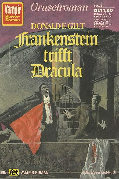 Vampir-Horror-Roman Nr. 161: Frankenstein trifft Dracula