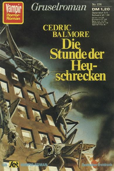Vampir-Horror-Roman Nr. 174: Die Stunde der Heuschrecken
