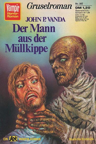 Vampir-Horror-Roman Nr. 207: Der Mann aus der M&uuml;llkippe
