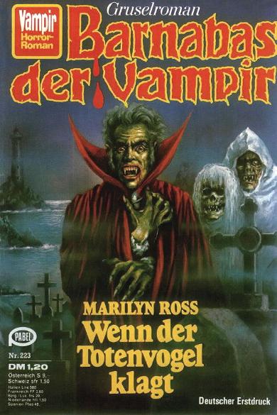 Vampir-Horror-Roman Nr. 223: Wenn der Totenvogel klagt