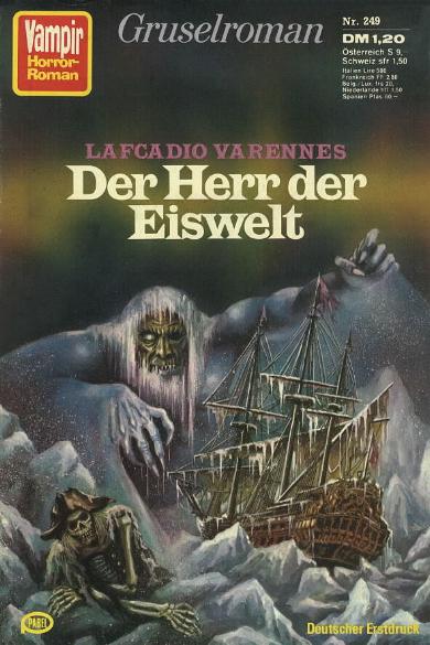 Vampir-Horror-Roman Nr. 249: Der Herr der Eiswelt