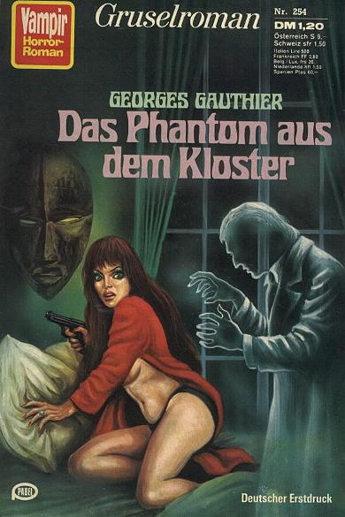 Vampir-Horror-Roman Nr. 254: Das Phantom aus dem Kloster