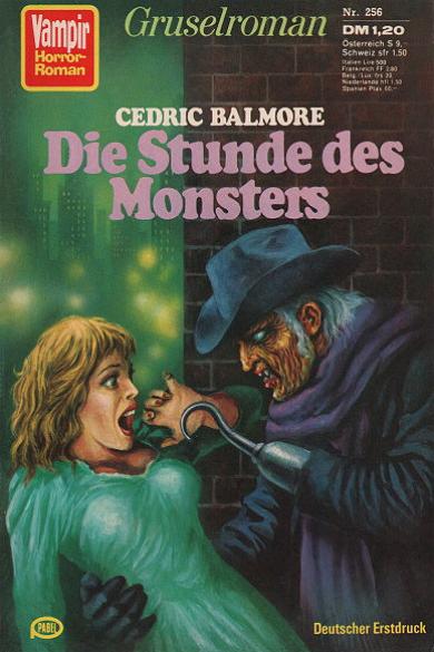 Vampir-Horror-Roman Nr. 256: Die Stunde des Monsters
