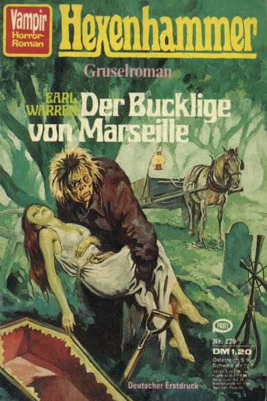 Vampir-Horror-Roman Nr. 279: Der Bucklige von Marseille