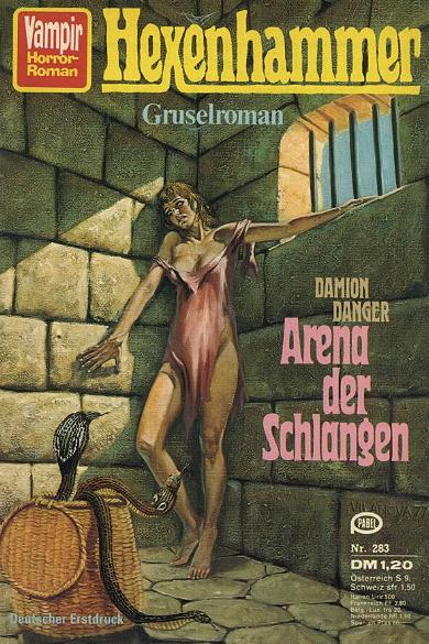 Vampir-Horror-Roman Nr. 283: Arena der Schlangen