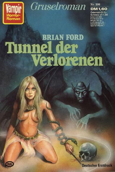 Vampir-Horror-Roman Nr. 306: Tunnel der Verlorenen