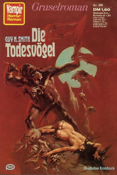 Vampir-Horror-Roman Nr. 309: Die Todesv&ouml;gel