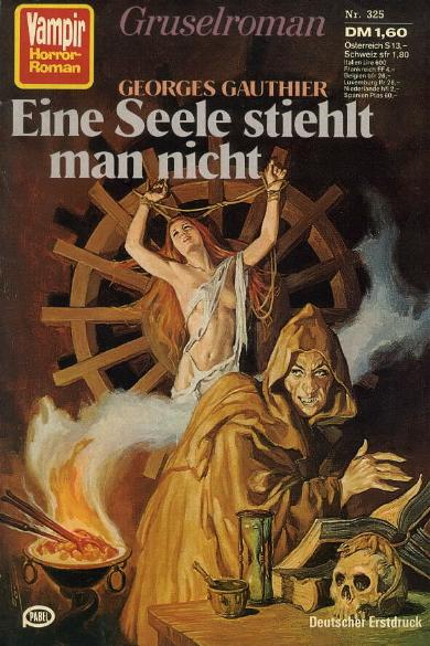 Vampir-Horror-Roman Nr. 325: Eine Seele stiehlt man nicht