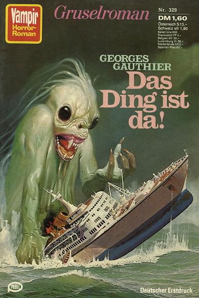 Vampir-Horror-Roman Nr. 329: Das Ding ist da!