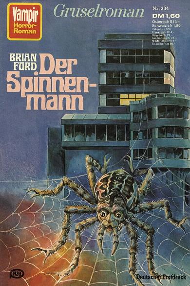 Vampir-Horror-Roman Nr. 334: Der Spinnenmann