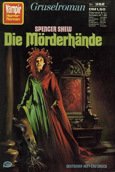 VVampir-Horror-Roman Nr. 352: Die M&ouml;rderh&auml;nde