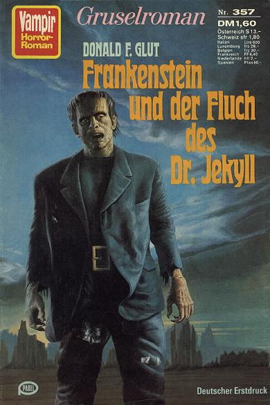 Vampir-Horror-Roman Nr. 357: Frankenstein und der Fluch des Dr. Jekyll