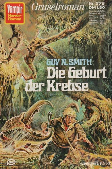 Vampir-Horror-Roman Nr. 375: Die Geburt der Krebse