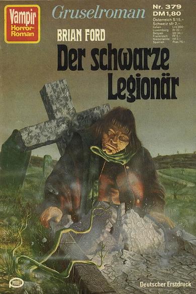 Vampir-Horror-Roman Nr. 379: Der schwarze Legion&auml;r
