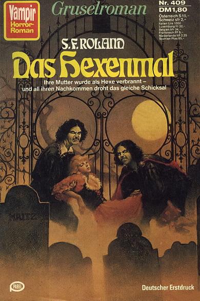 Vampir-Horror-Roman Nr. 409: Das Hexenmal