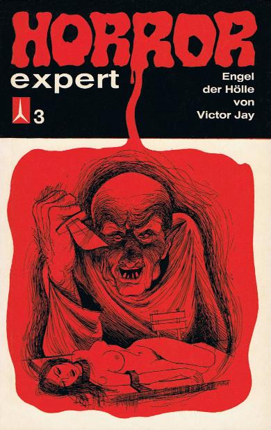 Horror Expert Taschenbuch Band 3: Engel der H&ouml;lle