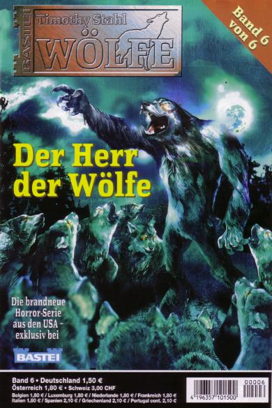 W&ouml;lfe Nr. 6: Der Herr der W&ouml;lfe